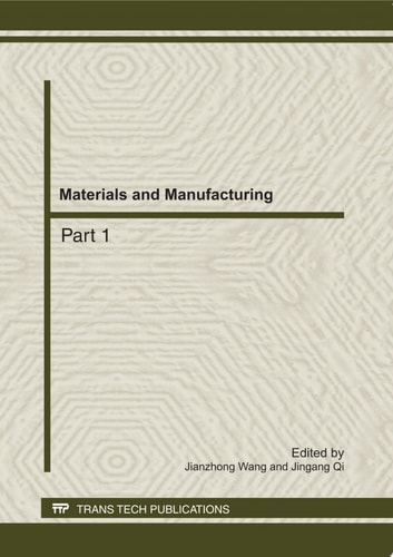 Materials and Manufacturing