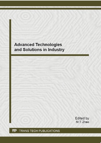 Advanced Technologies and Solutions in Industry