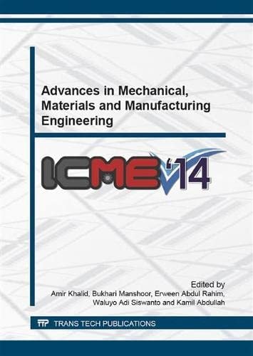 Advances in Mechanical, Materials and Manufacturing Engineering