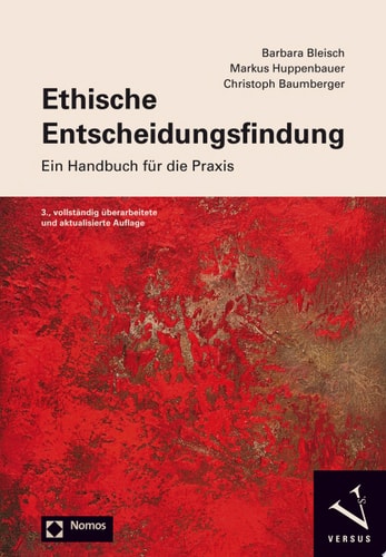 Ethische Entscheidungsfindung Ein Handbuch für die Praxis