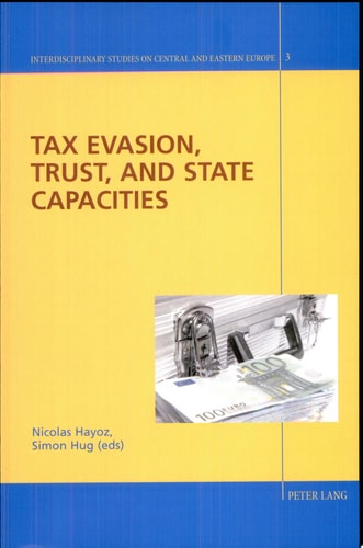 Tax Evasion, Trust and State Capacities