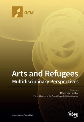 Arts and Refugees: Multidisciplinary Perspectives