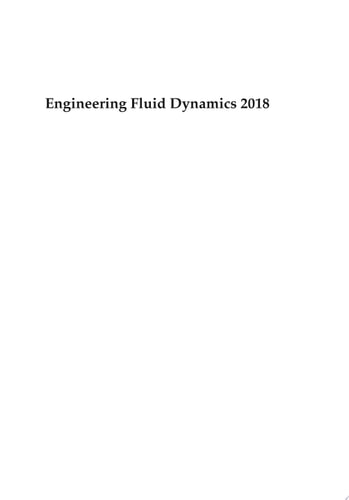Engineering Fluid Dynamics 2018
