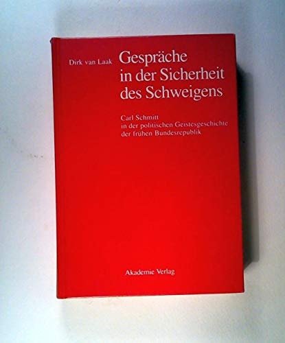 Gespraeche in Der Sicherheit DES Schweigens (German Edition)