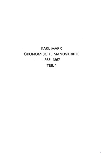 Karl Marx: Ökonomische Manuskripte 1863-1867