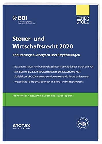 Steuer- und Wirtschaftsrecht 2020 Erläuterungen, Analysen und Empfehlungen