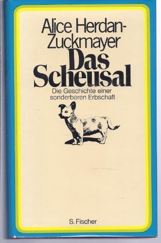 Das Scheusal. Die Geschichte einer sonderbaren Erbschaft