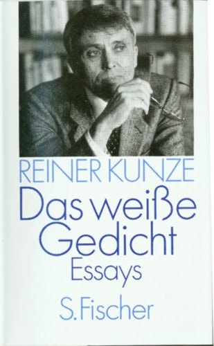 Das weisse Gedicht: Essays (German Edition)