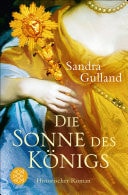 Die Sonne des Königs Historischer Roman