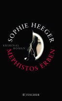 Mephistos Erben Kriminalroman