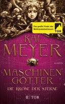 Die Krone der Sterne Maschinengötter