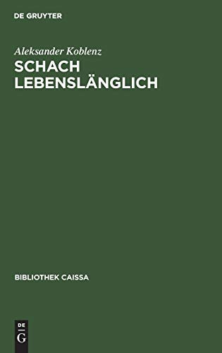 Schach lebenslänglich Erinnerungen eines Erfolgstrainers