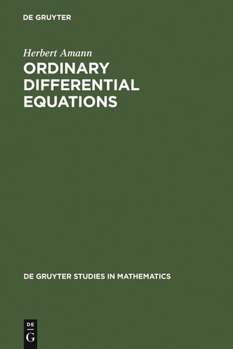 Ordinary Differential Equations (de Gruyter Studies in Mathematics)