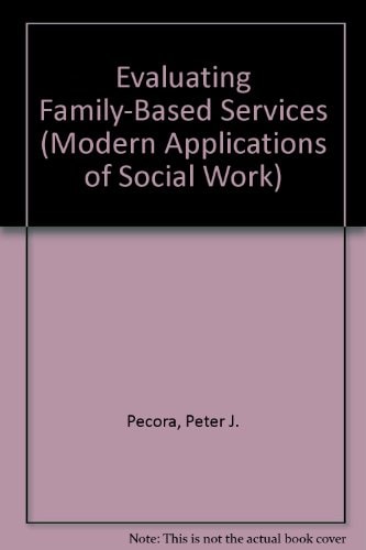 Evaluating Family-Based Services