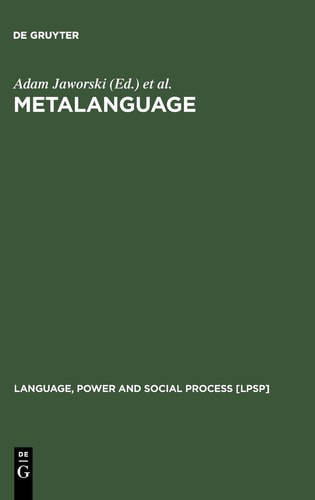 Metalanguage Social and Ideological Perspectives