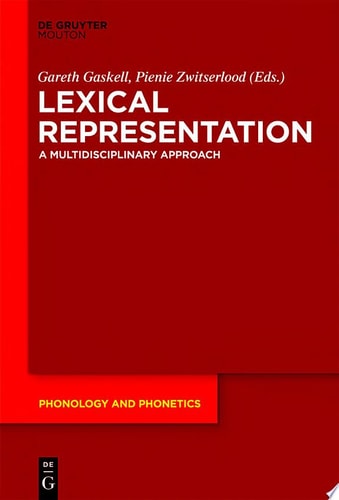 Lexical Representation A Multidisciplinary Approach