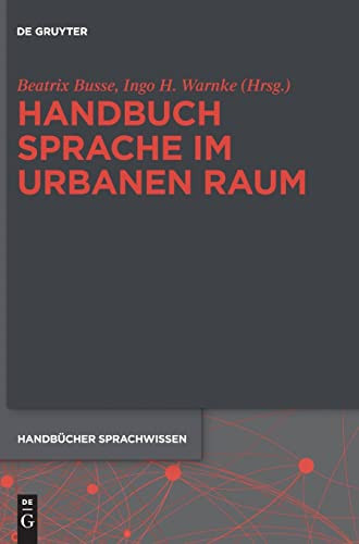Handbook of Language in Urban Space