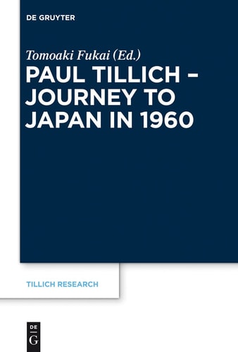Paul Tillich Journey to Japan in 1960