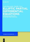 Elliptic Partial Differential Equations Existence and Regularity of Distributional Solutions