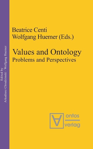 Values and Ontology Problems and Perspectives