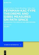 Feynman-Kac-Type Theorems and Gibbs Measures on Path Space Feynman-Kac-Type Formulae and Gibbs Measures
