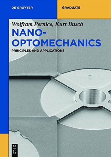 Nano-Optomechanics Principles and Applications