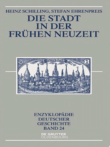 Die Stadt in der Frühen Neuzeit