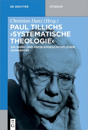 Paul Tillichs "Systematische Theologie"