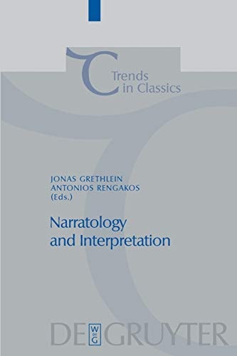 Narratology and Interpretation The Content of Narrative Form in Ancient Literature