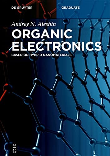Organic Electronics Based on Hybrid Nanomaterials