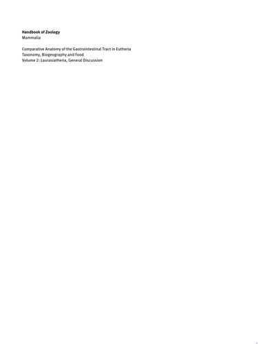 Comparative Anatomy of the Gastrointestinal Tract in Eutheria II Taxonomy, Biogeography and Food. Laurasiatheria