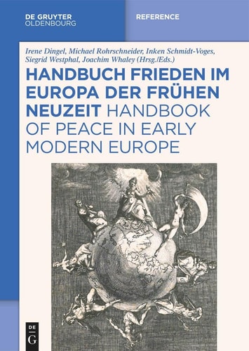 Handbook of peace in early modern Europe