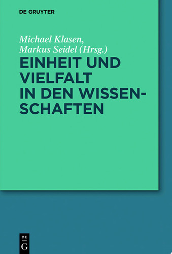 Einheit und Vielfalt in den Wissenschaften