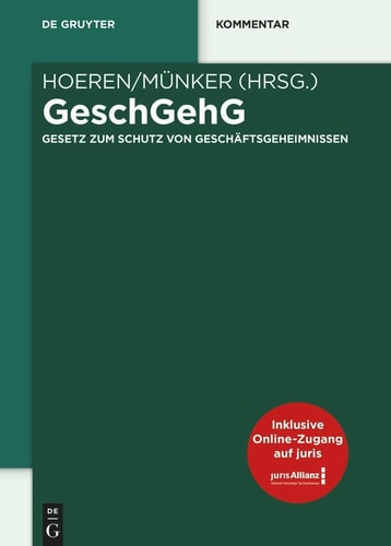 GeschGehG Gesetz zum Schutz von Geschäftsgeheimnissen