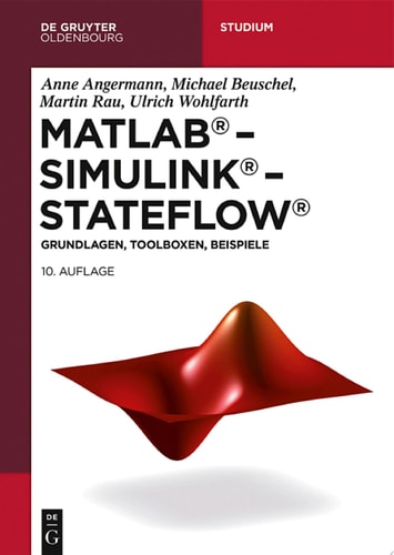 MATLAB – Simulink – Stateflow