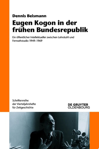 Eugen Kogon in der frühen Bundesrepublik