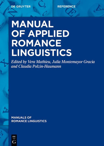 Manual of Applied Romance Linguistics