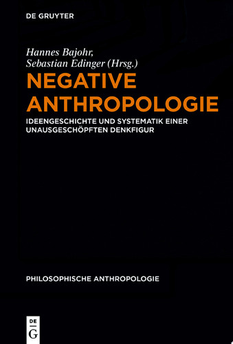 Negative Anthropologie