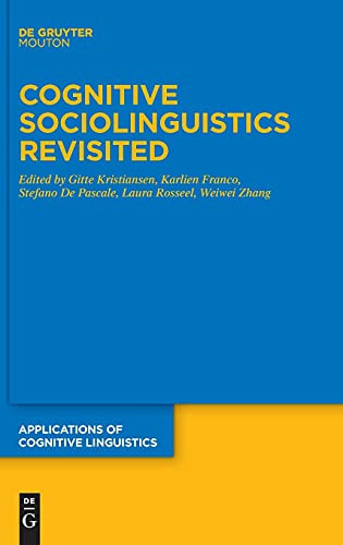 Cognitive Sociolinguistics Revisited