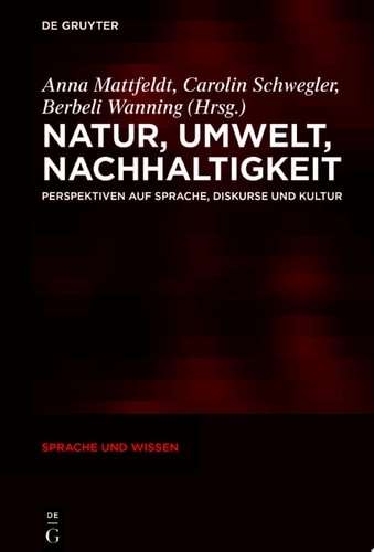 Natur, Umwelt, Nachhaltigkeit