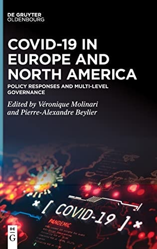 COVID-19 in Europe and North America Policy Responses and Multi-level Governance