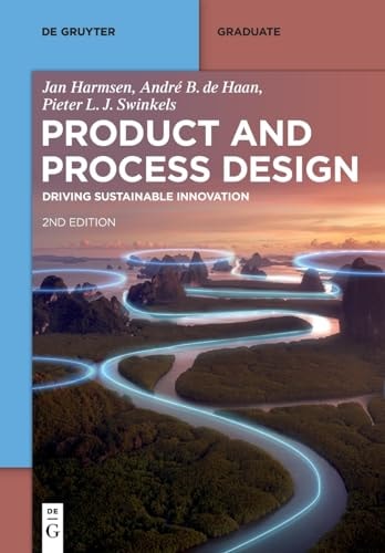 Product and Process Design Driving Sustainable Innovation