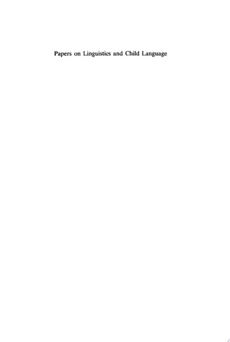 Papers on Linguistics and Child Language