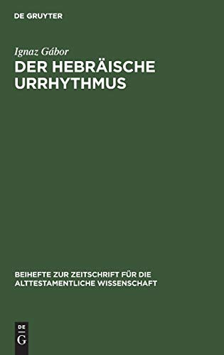 Der Hebräische Urrhythmus