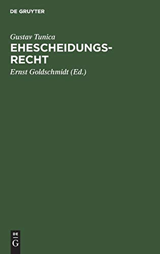 Ehescheidungsrecht Die Ehescheidungsgründe des Bürgerlichen Gesetzbuches Durch Die Rechtsprechung Erläutert. eine Sammlung Grundlegender Entscheidungen des Reichsgerichts, der Oberlandesgerichte Usw