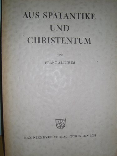 Aus Sp Tantike Und Christentum (German Edition)