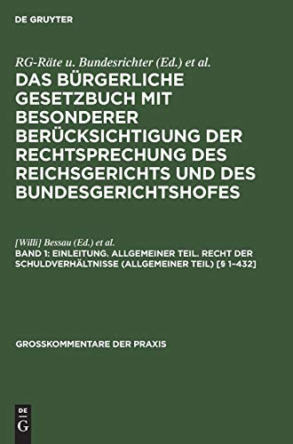Einleitung. Allgemeiner Teil. Recht der Schuldverhältnisse (Allgemeiner Teil) [§ 1-432]