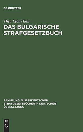 Das Bulgarische Strafgesetzbuch Vom 2. Februar 1951