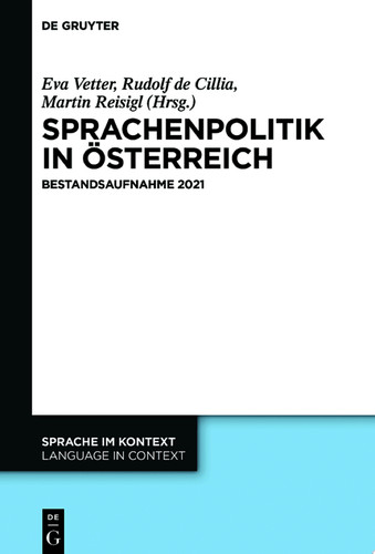 Sprachenpolitik in Österreich Bestandsaufnahme 2021