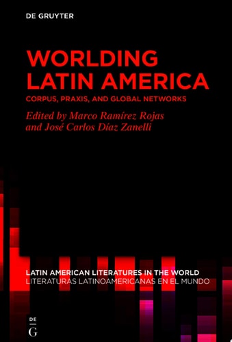 Worlding Latin America